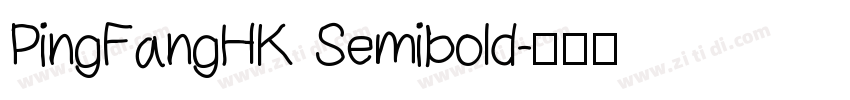 PingFangHK Semibold字体转换